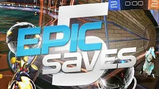 ROCKET LEAGUE EPIC SAVES 5 ! (BEST SAVES BY COMMUNITY & PROS)