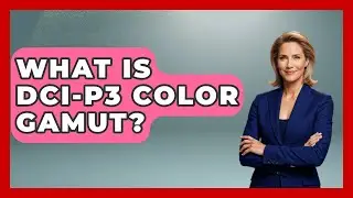 Что такое цветовой охват DCI-P3? &mdash; Графический дизайн