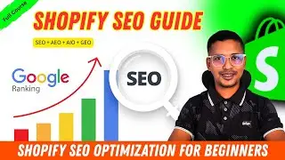 Shopify SEO Optimization for Beginners 2026 🚀 Rank Higher on Google & Dominate AI Search &ndash; 02