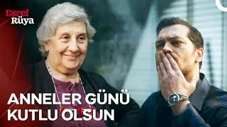 Hadi Kalkın, Bug&uuml;n Anneler G&uuml;n&uuml;! | Eşref R&uuml;ya
