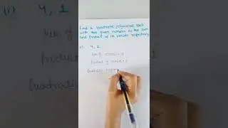 Find a quadratic polynomial #shortvideo #yt20shorts #mathematics #cbseboard #class10