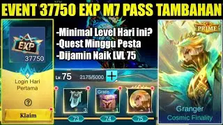 EVENT 37750 EXP M7 PASS TAMBAHAN MOBILE LEGENDS! MINIMAL LEVEL HARI INI DAPETIN SKIN GRANGER PRIME