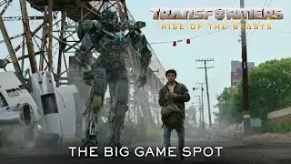 Transformers: Rise of the Beasts - Big Game Spot