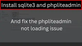 Sqlite3 and phpliteadmin install #sqlite3 #phpliteadmin #install