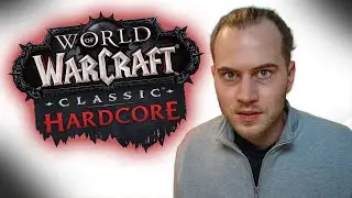 Hardcore-Zockerei mit WoW Classic HC