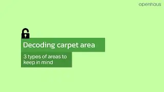 Understanding RERA Carpet Area vs. Built-up Area vs. Super Built-up Area.