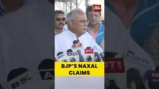 Baghel: Why do Naxalites surrender in other states, not Chhattisgarh? Questions Sai&rsquo;s policies