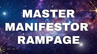 Master Manifestor Affirmations Rampage | Manifest Anything Fast!💫#mastermanifestor