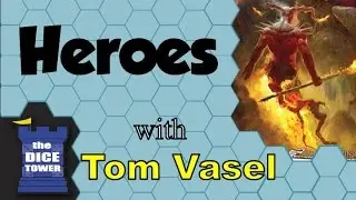 Heroes Review - with Tom Vasel