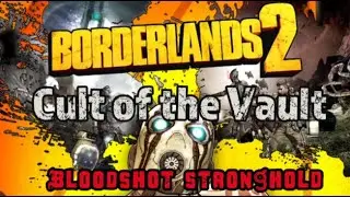 Find Hidden Vault Symbol - A Guide to Complete Cult Of The Vault In The Bloodshot Stronghold