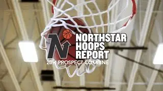 2014 Northstar Hoops Report prospect combine