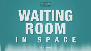 Waiting Room in Space SOUND EFFECT - Warteraum im Weltraum Weltall SOUNDS SFX
