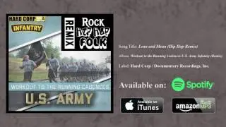 Lean and Mean - Army Cadence (Hip Hop)
