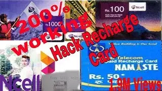 How to hack Ncell Recharge card 200% working