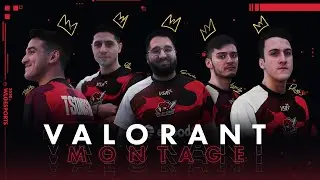 WE ARE THE KINGS👑 | VALORANT MONTAGE #1 (SANTOVA,TSONISBO,FLAW,DRAYS,TERMITIS)
