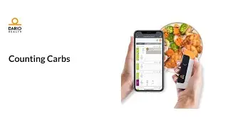Counting carbs with Dario&trade;