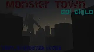 Monster Town - @gochild5980 (Cover)