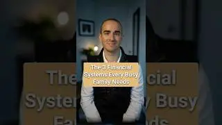 The 3 Financial Systems Every Busy Family Needs (And Most Don&rsquo;t Have)