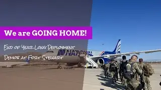 We are GOING HOME! | End of year long deployment