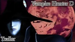 Vampire Hunter D - Ep. 0: Trailer