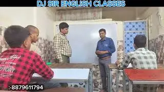 DJ SIR ENGLISH CLASSES || STUDENT PRACTICE || 