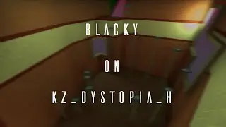 [KZT PRO] kz_dystopia_h in 2:49.20 by Blacky