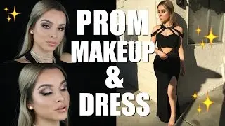 PROM 2017 MAKEUP + DRESS IDEA | Aidette Cancino