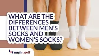 🧦 Men's vs. Women's Socks: What&rsquo;s the Real Difference? | Hugh Ugoli Socks