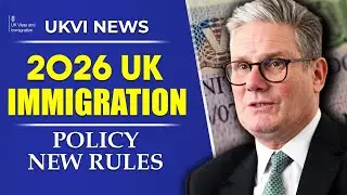 2026 UK Immigration Policy: UK Visa & Immigration Rules | UKVI