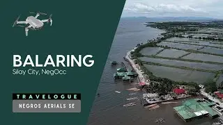 Balaring, Silay (NegOcc) | Negros Aerials SE: Travelogue [4K]