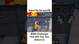 BGMI Challenges That Will Test Your Skills🤯🤯 #pubgmobile #bgmi #gunplay #youtubeshorts #funny