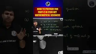 How to Prepare for Part-C in CSIR NET Mathematical Sciences | Tips & Strategy #pwiitjam #csirnet