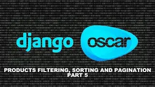 #5 Product Filtering, Sorting & Pagination |  Django Oscar E-Commerce