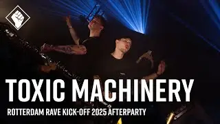 Rotterdam Rave 'Kick-Off Afterparty' 2025 - Toxic Machinery