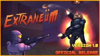 Extraneum | Version 1.0 Release Trailer