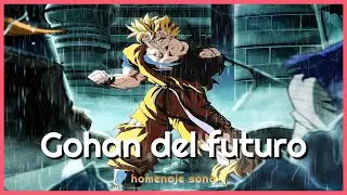🎶​😭​Si amas a Gohan está canción te gustará​😭🎶​​/ Hasta el ultimo aliento / Homenaje Gohan/