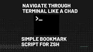 Navigate Directories Like a Chad: Simple Zsh Bookmark Script