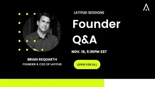 Founder Q&A with Brian Requarth
