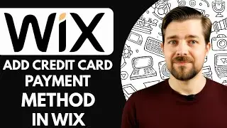 How to Add Credit Card Payment Method in Wix (2025)