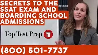 3 Boarding School Admissions Tips & SSAT Exam Prep - TopTestPrep.com