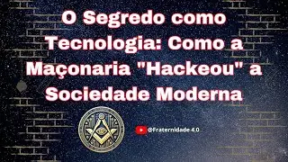O Segredo como Tecnologia: Como a Ma&ccedil;onaria 