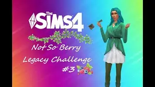Not So Berry Challenge #3 || Generation 1 Mint || The Sims 4