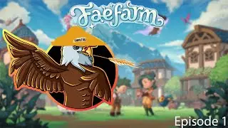 IM A MF FARMER BOY! Fae Farm Ep 1