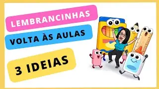 ✏VOLTA &Agrave;S AULAS 2022- 3 Ideias  de lembrancinhas em eva passo a passo
