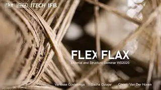 BioMat Material & Structure: FlexFlax - A Natural Fibres Stool Design