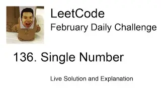 Daily Leetcode #686: Feb 15, 2022 - 136. Single Number