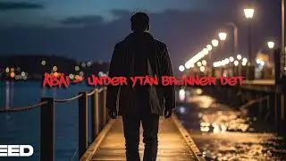 ABAi - Under ytan br&auml;nner det..