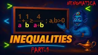 Inequalities 4-1: Basic Inequalities | NENOMATICA