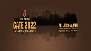 GATE 2022-Exploring Directions | Interactive Seminar | By Ar. Jinisha Jain
