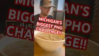 MICHIGAN&rsquo;S BIGGEST PHO CHALLENGE!! | HUNDREDS HAVE FAILED!! #manvsfood #phochallenge #foodchallenge